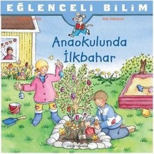 Eğlenceli Bilim - Anaokulunda Ilkbahar