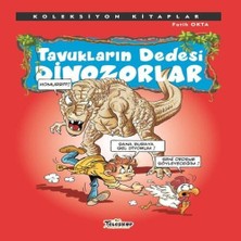 Koleksiyon Lar - Tavukların Dedesi Dinozorlar