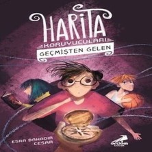Geçmişten Gelen - Harita Koruyucuları