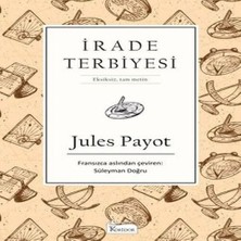 Irade Terbiyesi (Bez Ciltli)