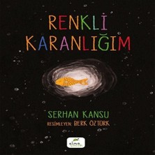 Renkli Karanlığım
