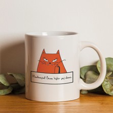 Unutmayın Bana Hiçbir Şey Olmaz Baskılı Beyaz Kupa