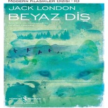 Beyaz Diş - Modern Klasikler Dizisi (Ciltli)