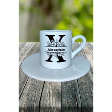 x Harfi Isimli Çiçekli Yeniyıl Isimli Baskılı Türk Kahvesi Fincanı Kişiye Özel Model 29