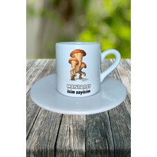 Mantarcı Meslek Baskılı Türk Kahvesi Fincanı Tabaklı Kişiye Özel Model 2