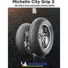 110/80-14 ve 130/70-13 Michelin City Grip 2 Takım Lastikleri