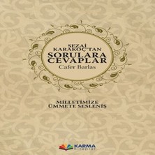 Sezai Karakoç’tan Sorulara Cevaplar