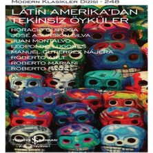 Latin Amerika'dan Tekinsiz Öyküler  - Modern Klasikler Dizisi