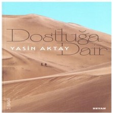 Dostluğa Dair