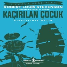 Kaçırılan Çocuk - Iş Çocuk Klasikleri - Kısaltılmış Metin