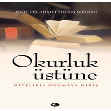 Okurluk Üstüne  Nitelikli Okumaya Giriş (Cep Boy)