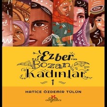 Ezber Bozan Kadınlar