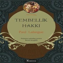 Tembellik Hakkı (Bez Ciltli)