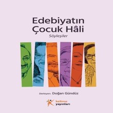 Edebiyatın Çocuk Hâli, Söyleşiler