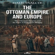 The Ottoman Empire And Europe