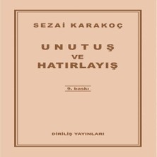 Unutuş ve Hatırlayış