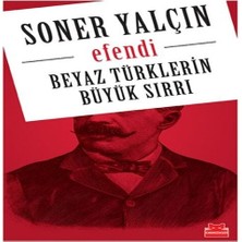Beyaz Türklerin Büyük Sırrı - E