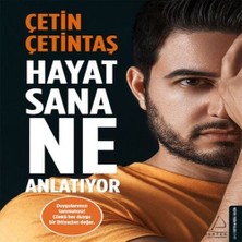 Hayat Sana Ne Anlatıyor