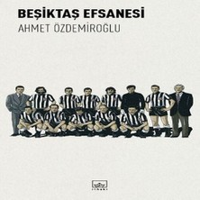 Beşiktaş Efsanesi