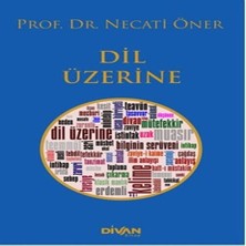 Dil Üzerine