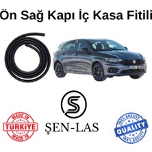 Fiat Egea Hatchback Şen-Las Sağ Ön Kapı Fitili ŞL18101