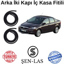 Ford Focus Sedan (2.nesil) Şen-Las Arka Iki Kapı Fitili ŞL11307