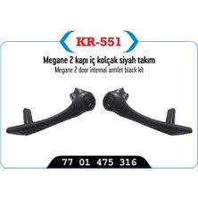 KR-551 - Kapı Iç Kolçagı Takım Siyah Megane Iı