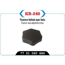 KR-240 - Koltuk Ayar Kolu Clıo Iıı Clıo Symbol Modus Fluence