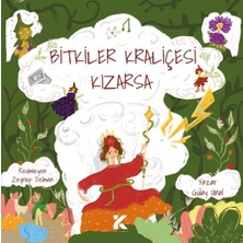 Bitkilerin Kraliçesi Kızarsa