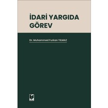 Idari Yargıda Görev
