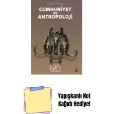 Cumhuriyet ve Antropoloji + Yapışkanlı Not Kağıdı