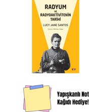 Radyum ve Radyoaktivitenin Tarihi + Yapışkanlı Not Kağıdı