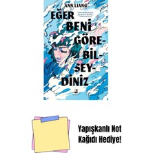 Eğer Beni Görebilseydiniz + Yapışkanlı Not Kağıdı