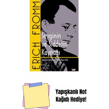 Sevginin ve Şiddetin Kaynağı (Klasik Kapak) + Yapışkanlı Not Kağıdı
