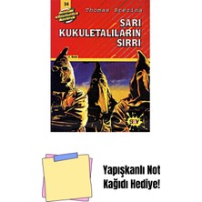 Sarı Kukuletalıların Sırrı + Yapışkanlı Not Kağıdı