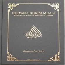 Kur'an I Kerim Meali Anlam ve Yorum Merkezli Çeviri Orta Boy