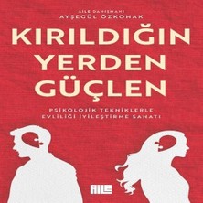 Kırıldığın Yerden Güçlen