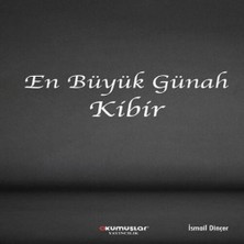 En Büyük Günah Kibir