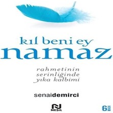 Kıl Beni Ey Namaz