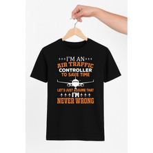Vecihi Geliyor Air Traffic Never Wrong Unisex Tshirt Pilot - Havacı - Uçak Tutkunu