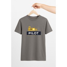 Vecihi Geliyor I’m A Pilot Unisex Tshirt Pilot - Havacı - Uçak Tutkunu