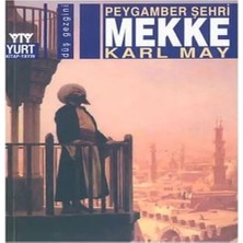 Peygamber Şehri Mekke