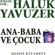 Ana Baba ve Çocuk