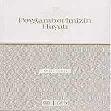 Peygamberimizin Hayatı