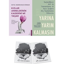 Kızlar Annelerinin Kaderini Mi Yaşar? ve Yarına Yarım Kalmasın + Hediyeli