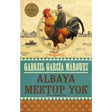 Albaya Mektup Yok - Gabriel Garcia Marquez | Öne Çıkanlar