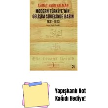 Modern Türkiye’nin Gelişim Sürecinde Basın 1831-1913 + Yapışkanlı Not Kağıdı