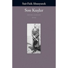 Son Kuşlar - Sait Faik Abasıyanık | Popüler Kitaplar