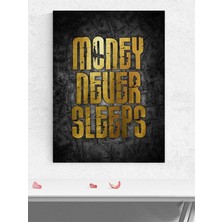 Money Never Sleeps, Para Asla Uyumaz Motivasyon Poster - Afiş - Ofis, Çalışma Odası Dekorasyon