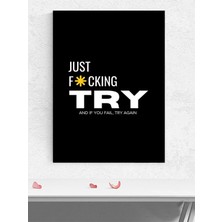 Try, Sadece Dene Motivasyon Poster - Afiş - Ofis, Çalışma Odası Dekorasyon